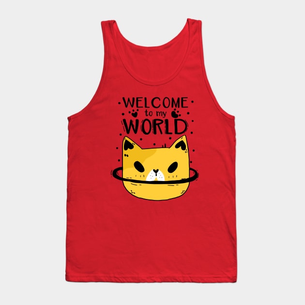 Welcome To My World Cat Tank Top by Mako Design 